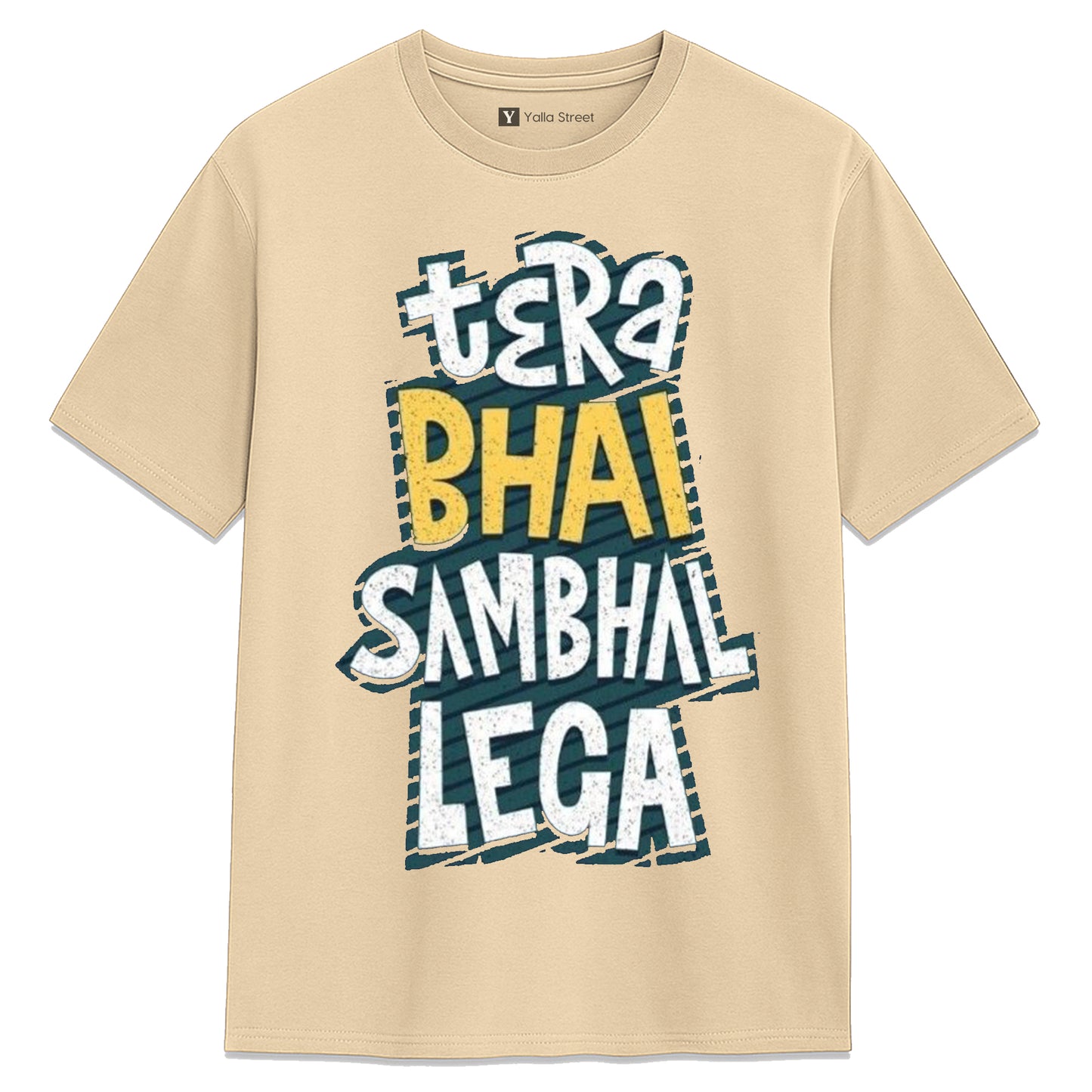 Tera Bhai Sambhal Lega Funny Hindi Quote Unisex T-Shirt