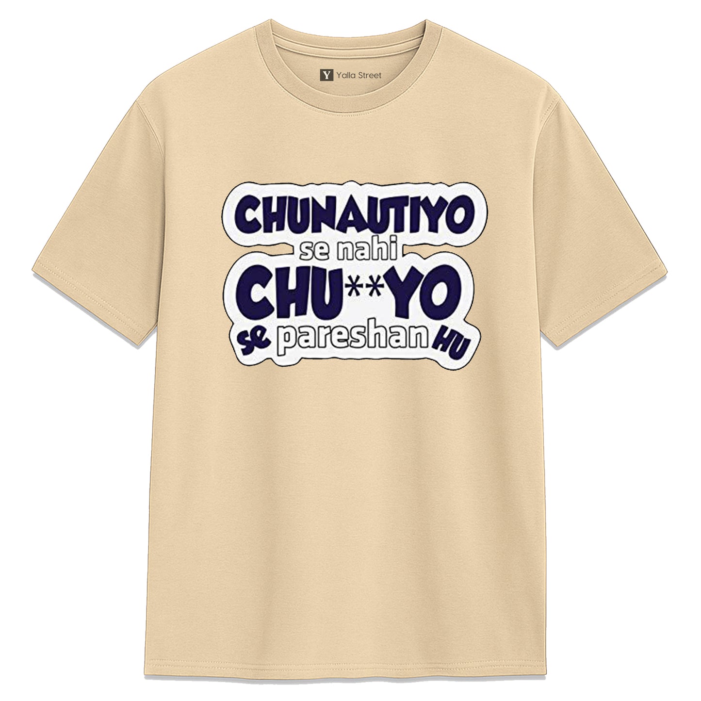 Chunautiyo Se Nahi Ch**yo Se Pareshan Hu Funny Hindi Quote Unisex T-Shirt