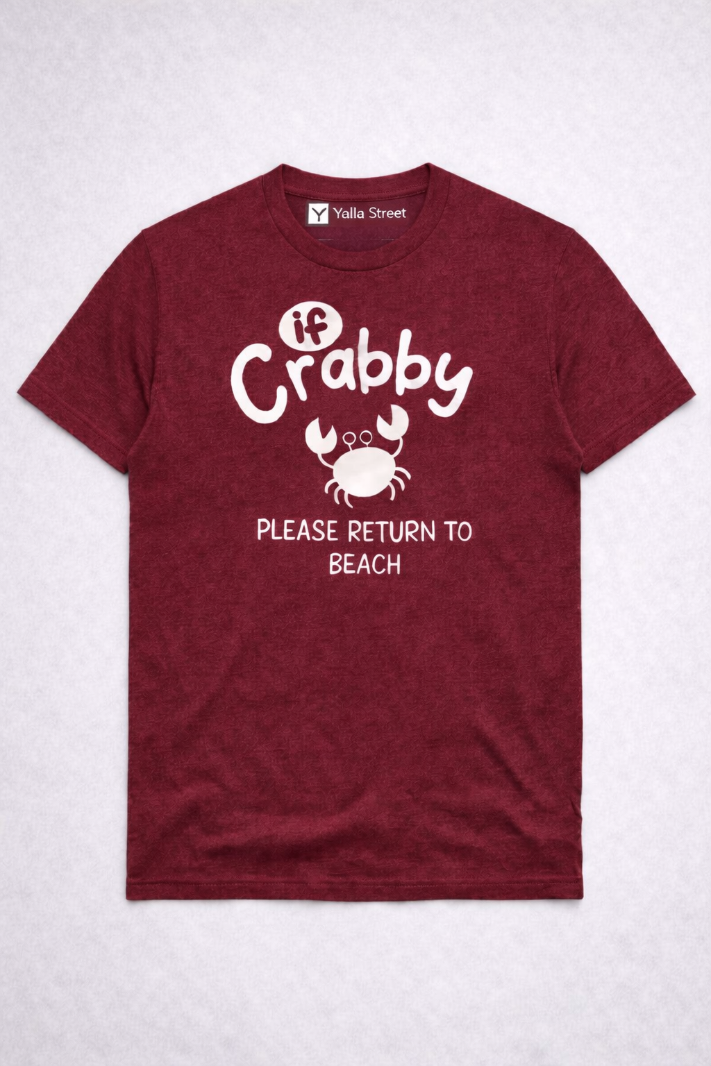 If Crabby Please Return to Beach T-Shirt – Maroon Funny Summer Graphic Unisex Tee