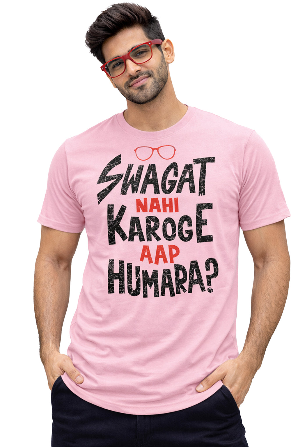Swagat Nahi Karoge Aap Humara? – Funny Bollywood Dialogue Unisex T-Shirt | Pink | Yalla Street
