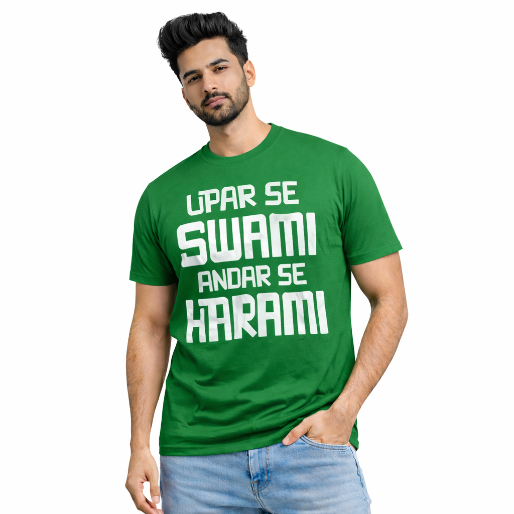 Upar Se Swami Andar Se Harami Funny Hindi Quote Unisex T-Shirt – Bold Humor Graphic Tee