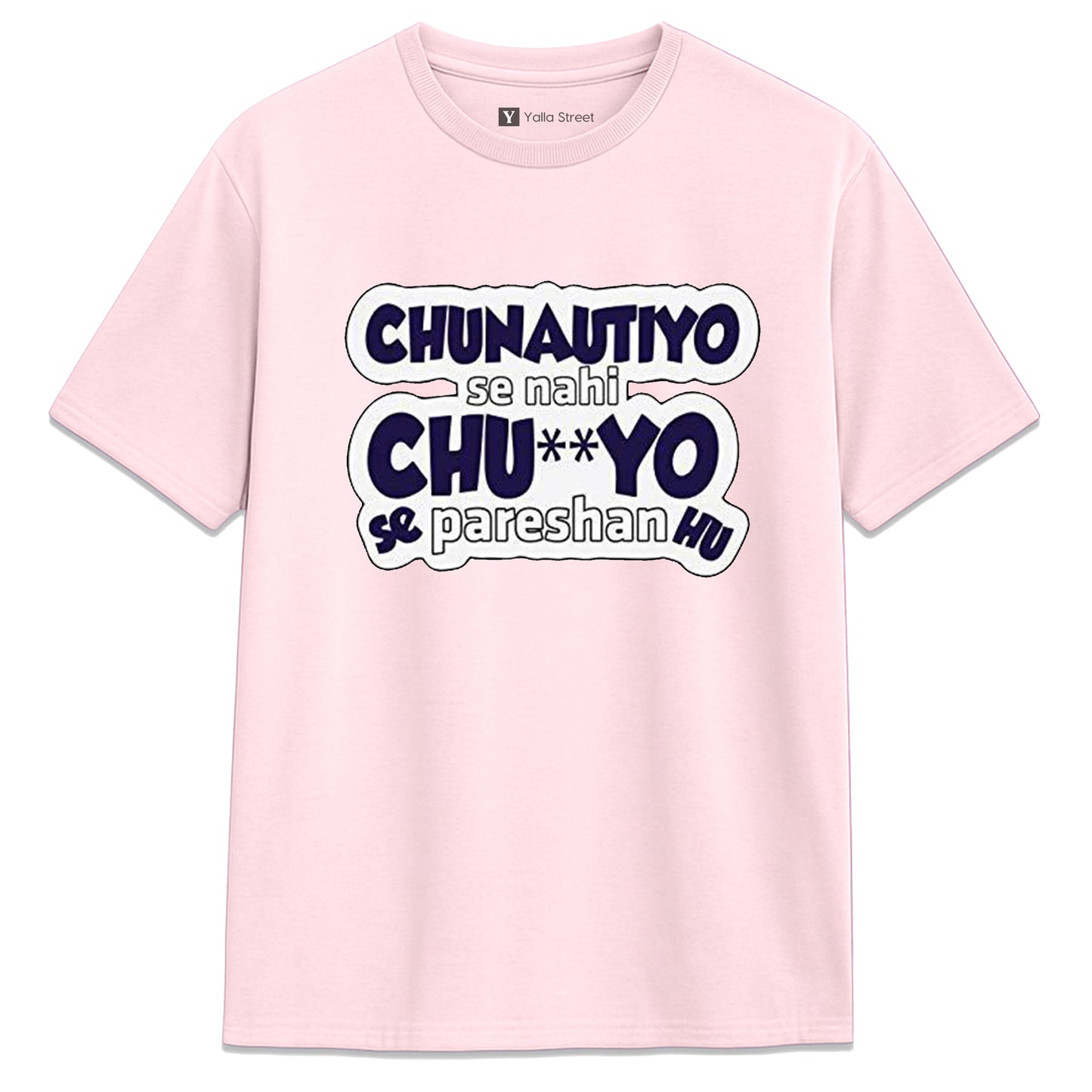 Chunautiyo Se Nahi Ch**yo Se Pareshan Hu Funny Hindi Quote Unisex T-Shirt