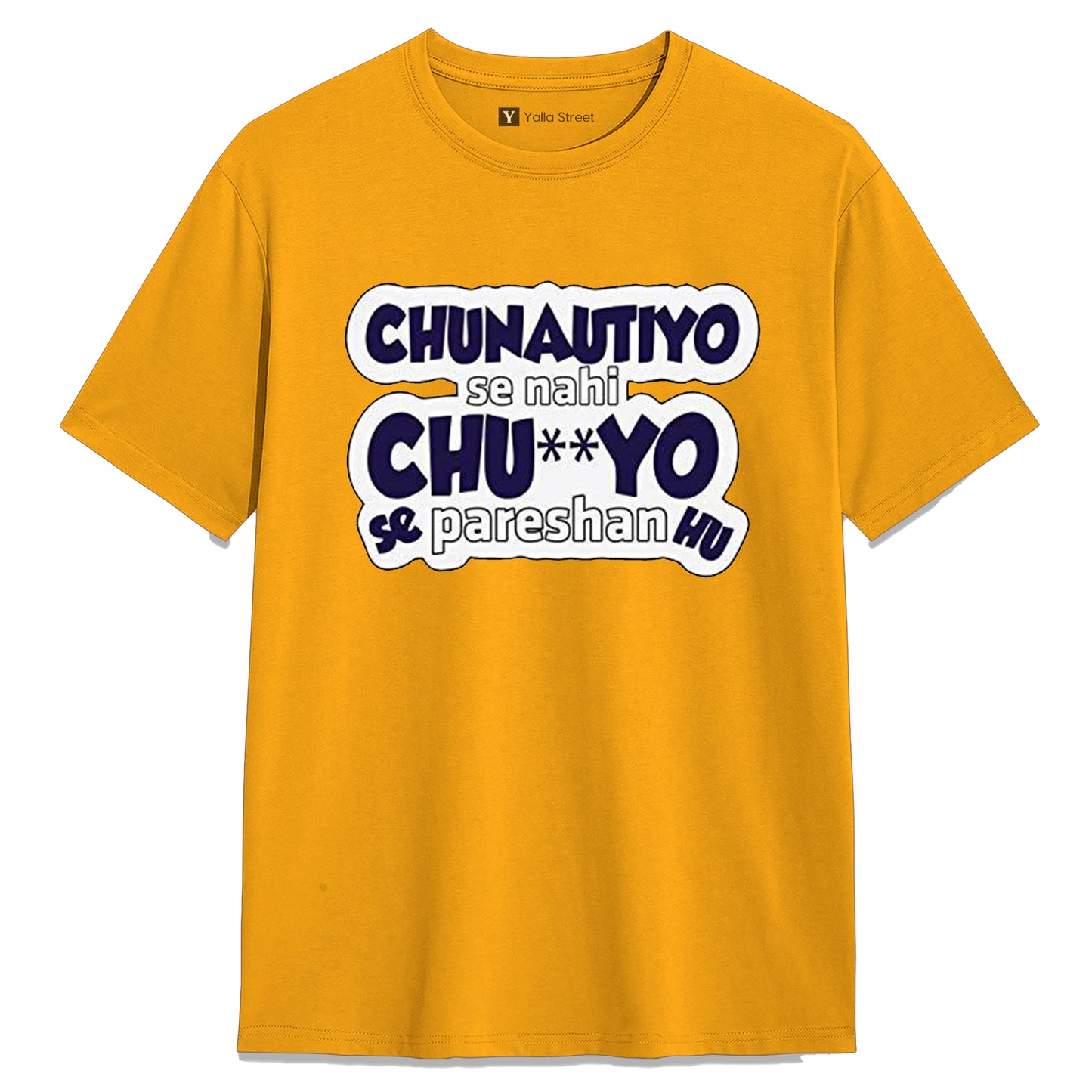 Chunautiyo Se Nahi Ch**yo Se Pareshan Hu Funny Hindi Quote Unisex T-Shirt