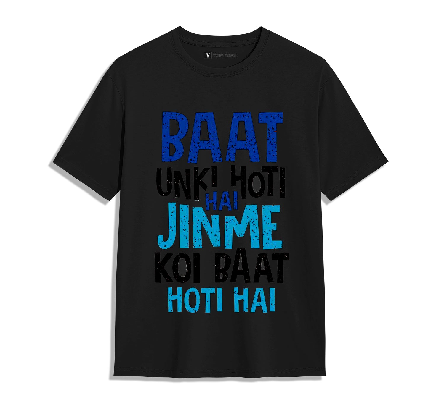 Baat Unki Hoti Hai Jinme Koi Baat Hoti Hai – Motivational Hindi Quote T-Shirt | Blue | Yalla Street