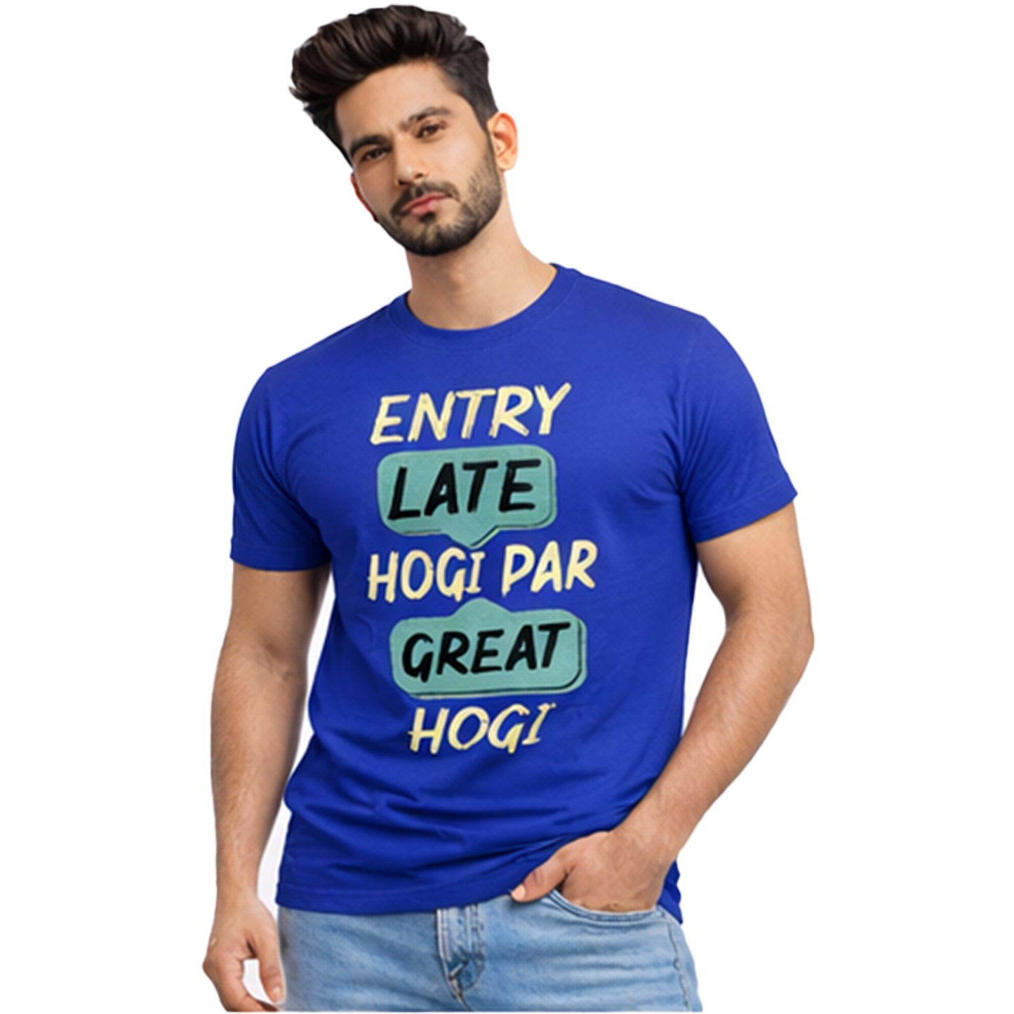 Entry Late Hogi Par Great Hogi Funny Hindi Quote Unisex T-Shirt – Motivational Humor Tee