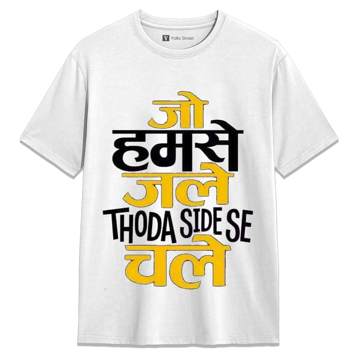 Jo Hoga Jo Hoga – Thoda Side Se Chalo Funny Hindi Quote Unisex T-Shirt